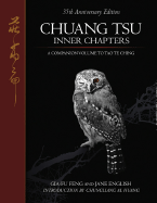 Chuang Tsu: Inner Chapters - English, Jane (Translated by), and Feng, Gia-Fu (Translated by)