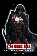 Chunchu: The Genocide Fiend, Volume 2