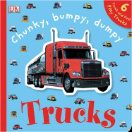 Chunky, Bumpy, Dumpy Trucks