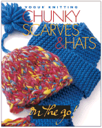 Chunky Scarves and Hats