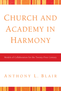 Church and Academy in Harmony