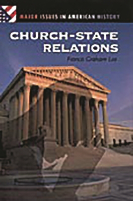 Church-State Relations - Lee, Francis Graham