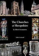Churches of Shropshire and Their Treasures