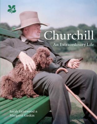 Churchill: An Extraordinary Life - Gristwood, Sarah, and Gaskin, Margaret, and National Trust Books