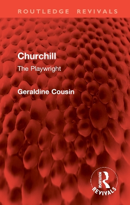 Churchill: The Playwright - Cousin, Geraldine