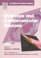 Churchill's in Clinical Practice Series: Diabetes and Cardiovascular Disease