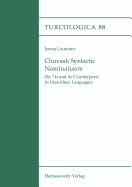 Chuvash Syntactic Nominalizers: On *-KI and Its Counterparts in Ural-Altaic Languages