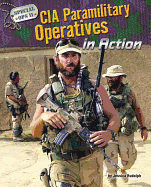CIA Paramilitary Operatives in Action