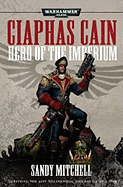 Ciaphas Cain, Hero of the Imperium