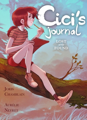 CICI's Journal: Lost and Found - Chamblain, Joris