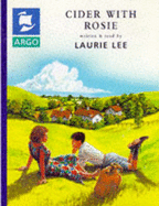 Cider with Rosie - Lee, Laurie, and Author (Read by)