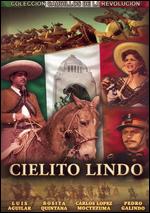 Cielito Lindo - Miguel M. Delgado