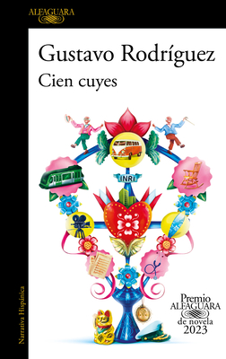 Cien Cuyes (Premio Alfaguara 2023) / One Hundred Guinea Pigs - Rodr?guez, Gustavo
