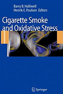 Cigarette Smoke and Oxidative Stress