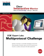 CIM CCIE Expert Labs, Multiprotocol Challenge (Network Simulator CD-ROM)