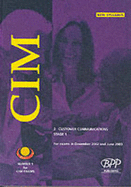 Cim Certificate - Paper 2: Customer Communications in Marketing: Practice and Revision Kit (2002) - BPP
