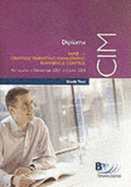 CIM Diploma Paper 11 Strategic Marketing Management: Planning and Control - Study Text