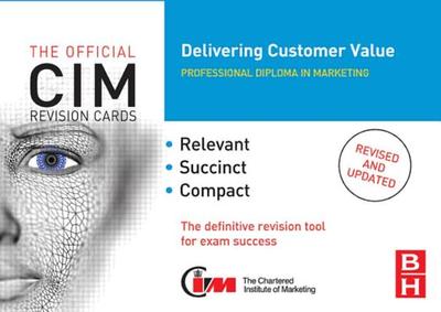 CIM Revision Cards: Delivering Customer Value - Donnelly, Ray