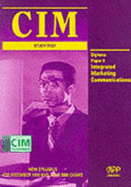 CIM Study Text: Marketing Communications Strategy