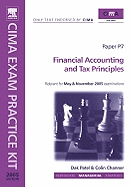 CIMA Exam Practice Kit: Financial Accounting and Tax Principles - Patel, Dak, and Allan, Walter (Editor)