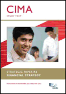 CIMA - Financial Strategy: Study Text