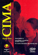 Cima Paper 12 - Stage 3: Management Accounting - Business Strategy (Flbs): Study Text (2002)
