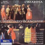 Cimarosa: L'Impresario in Angustie - Angelo Romero (vocals); Gioacchino Zarrelli (vocals); Paola Quagliata (vocals); Patrizia Zanardi (vocals);...