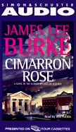 Cimarron Rose - Burke, James Lee, and Patton, Will (Read by)