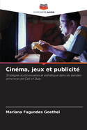 Cinma, jeux et publicit