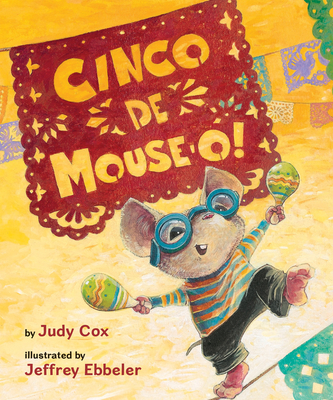 Cinco de Mouse-O! - Cox, Judy
