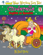 Cinderella: English to Spanish, Level 1