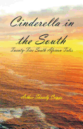 Cinderella in the South: Twenty-Five South African Tales