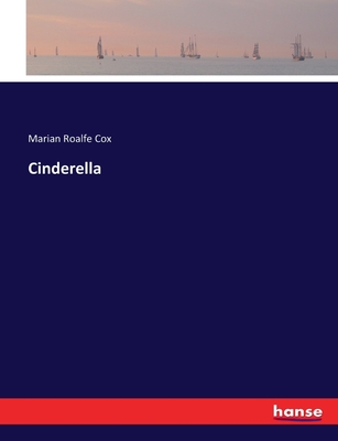 Cinderella - Cox, Marian Roalfe