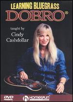 Cindy Cashdollar: Learning Bluegrass Dobro