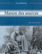 Cine-Module 2: Manon Des Sources