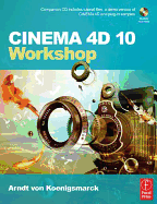 Cinema 4D 10 Workshop - Von Koenigsmarck, Arndt
