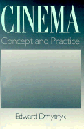 Cinema: Concept and Practice