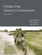 Cinema for Spanish Conversation, Second Edition