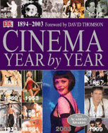 Cinema: Year by Year, 1894-2003