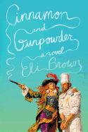 Cinnamon and Gunpowder