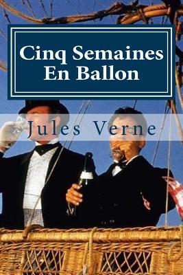 Cinq Semaines En Ballon - Verne, Jules