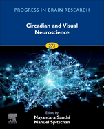 Circadian and Visual Neuroscience: Volume 273