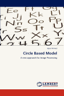 Circle Based Model