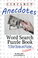 Circle It, Anecdotes, Word Search, Puzzle Book