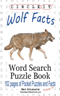 Circle It, Wolf Facts, Word Search, Puzzle Book