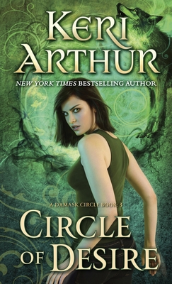 Circle of Desire - Arthur, Keri