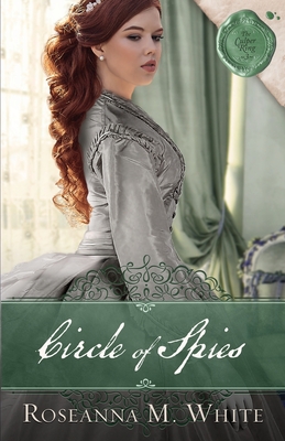 Circle of Spies - White, Roseanna