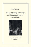 Circles of Learning: Narratology and the Eighteenth-Century French Novel