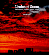 Circles of Stone - Milligan, Max (Photographer), and Burl, Aubrey, Dr. (Text by)