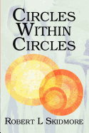 Circles Within Circles